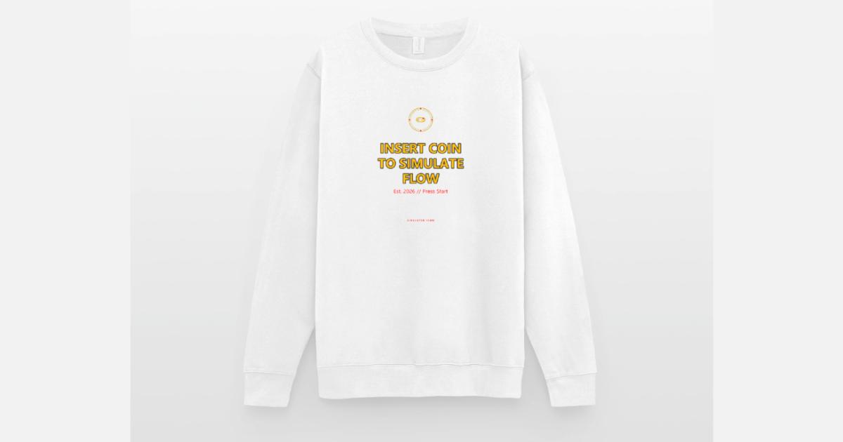 T-Shirt und Pullover mit dem Motiv Insert Coin To Simulate Flow