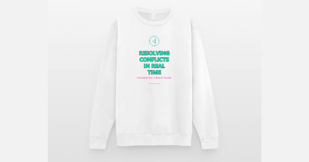 T-Shirt und Pullover mit dem Motiv Resolving Conflicts In Real Time